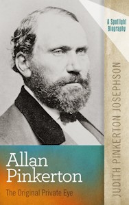Allan Pinkerton: The Original Private Eye (A Spotlight Biography) (English Edition) Kindle Ausgabe