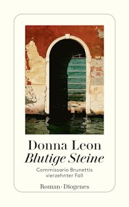 Blutige Steine: Commissario Brunettis vierzehnter Fall - Kindle Ausgabe von Donna Leon