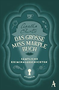 Das große Miss-Marple-Buch: Sämtliche Kriminalgeschichten - Taschenbuch von Agatha Christie