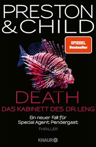  Death - Das Kabinett des Dr. Leng: Ein neuer Fall für Special Agent Pendergast. Thriller Gebundene Ausgabe  von Douglas Preston und Lincoln Child