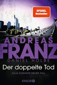  Der doppelte Tod: Julia Durants neuer Fall | SPIEGEL Bestseller-Autor - Taschenbuch – 1. August 2023 von Andreas Franz und Daniel Holbe
