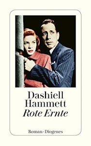  Rote Ernte: Roman (detebe) - Taschenbuch von Dashiell Hammett