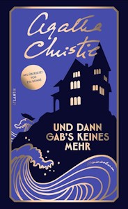 Und dann gab's keines mehr: Kriminalroman | Der meistverkaufte Kriminalroman aller Zeiten - Gebundene Ausgabe – 5. Oktober 2023 von Agatha Christie