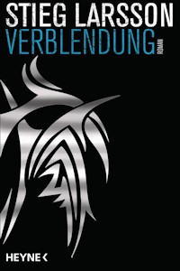 Verblendung: Die Millennium-Trilogie 1 - Roman - Taschenbuch von Stieg Larsson