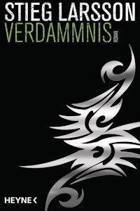 Verdammnis: Die Millennium-Trilogie 2 - Roman - Taschenbuch von Stieg Larsson