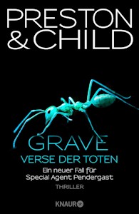 Grave - Verse der Toten: Ein neuer Fall für Special Agent Pendergast - Gebundene Ausgabe von Douglas Preston und Lincoln Child