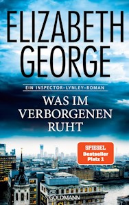  Was im Verborgenen ruht: Roman (Ein Inspector-Lynley-Roman, Band 21) - Gebundene Ausgabe von Elizabeth George