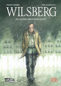  Wilsberg: In alter Freundschaft - Gebundene Ausgabe von Jörg Hartmann und Jürgen Kehrer