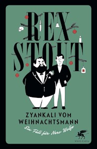  Zyankali vom Weihnachtsmann: Ein Fall für Nero Wolfe - Gebundene Ausgabe von Rex Stout - Jetzt bei Amazon kaufen*