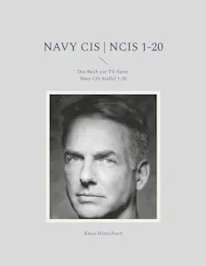 Navy CIS | NCIS 1-20: Das Buch zur TV-Serie Navy CIS Staffel 1-20 - Taschenbuch von Klaus Hinrichsen