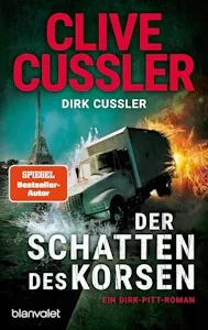 Der Schatten des Korsen: Ein Dirk-Pitt-Roman (Die Dirk-Pitt-Abenteuer, Band 27) Taschenbuch – 19. Juni 2025 von Clive Cussler, Dirk Cussler
