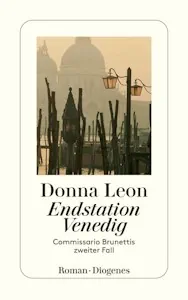 Endstation Venedig. Commissario Brunettis zweiter Fall - Taschenbuch von Donna Leon