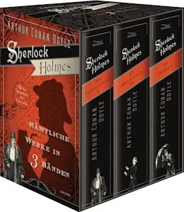 Sherlock Holmes - Sämtliche Werke in 3 Bänden (Die Erzählungen I, Die Erzählungen II, Die Romane) (3 Bände im Schuber) - Gebundene Ausgabe von Arthur Conan Doyle
